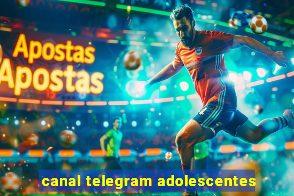 canal telegram adolescentes